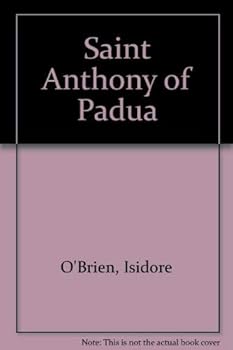 Paperback Saint Anthony of Padua - Life of the Wonder-Worker Book