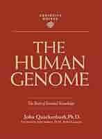 Curiosity Guides: The Human Genome: John Quackenbush, John