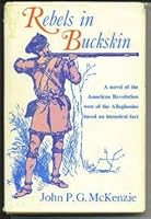 Rebels in Buckskin B000RAPS8C Book Cover