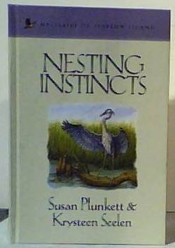NESTING INSTINCTS BY SUSAN PLUNKETT AND KRYSTEE... B005LT5TEC Book Cover