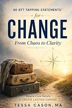 A Brief Summary Digital Book 80 EFT Tapping Statements for Change Detailed Review Kindle & Audio Preview Must Read