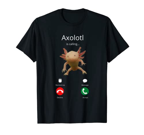 Axolotl está llamando a los reptiles salamandra Camiseta