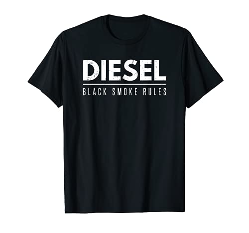 Diesel Smoke Rules Diesels Trucks Roll Coal Power Black Soot T-Shirt