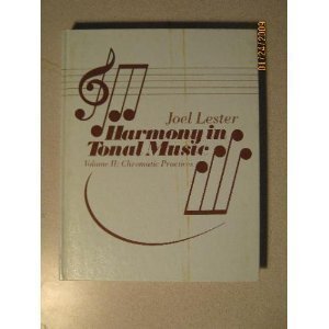 Harmony in Tonal Music Volume 2: Chromatic Practices