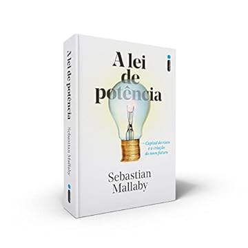 Capa do livro A lei de Potência: Capital de Risco e a Criação do Novo Futuro