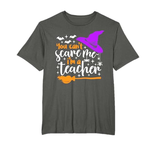 You Can't Scare Me I'm A Teacher camisa de Halloween divertida t-shirt, Preto