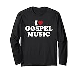 Ich liebe Gospelmusik, ich liebe Gospelmusik Langarmshirt