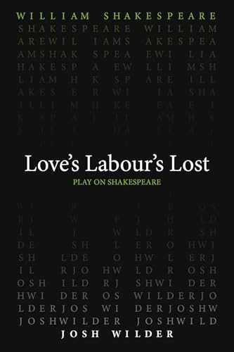 Love's Labour's Lost (Play on Shakespeare)