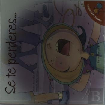 Se Te Perderes...
