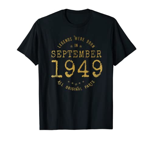 73 años Cumpleaños Las Leyendas nacen en Septiembre de 1949 Camiseta