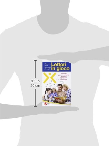 Lettori In Gioco. Manifesto Per Un Movimento Di Genitori E Promotori Della Lettura - 3