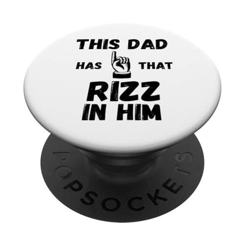Este papá tiene ese Rizz en él divertido rizz diciendo humor PopSockets PopGrip Adhesivo