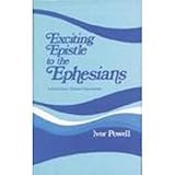 Exciting Epistle to the Ephesians