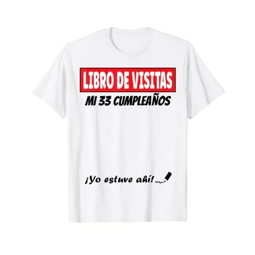 Libro De Visitas - 33 Años Cumpleaños Divertido Regalo 1988 Camiseta