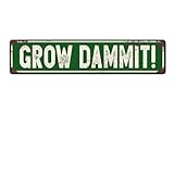 Photo Gallery aowotu grow dammit cartello stradale in metallo, decorazione da parete per casa, ufficio, bar, pub, garage, hotel, vacanze, decorazione 40,6 x 10,2 cm Photo Gallery aowotu grow dammit cartello stradale in metallo, decorazione da parete per casa, ufficio, bar, pub, garage, hotel, vacanze, decorazione 40,6 x 10,2 cm