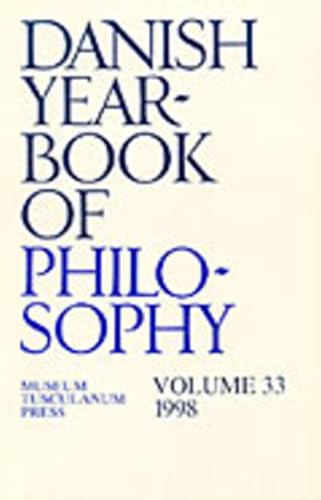 Danish Yearbook of Philosophy1998 V. 33