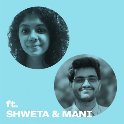 8. Shweta and Mani | The Mind Clan cover art