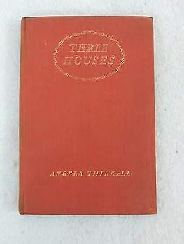 Hardcover Angela Thirkell THREE HOUSES Oxford University Press 1932 HC Book