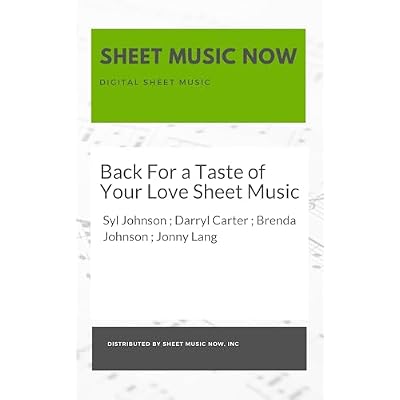 Back For a Taste of Your Love Sheet Music