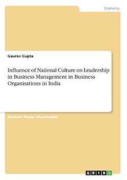 Paperback Influence of National Culture on Leadership in Business Management in Business Organisations in India Book