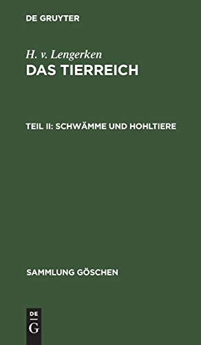 Schwämme und Hohltiere (Sammlung Göschen, 442, Band 442)
