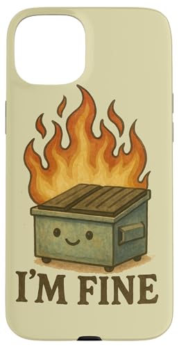 I'm Fine Dumpster Fire アートワーク かわいいごみ箱 ファイヤーアート スマホケース iPhone 15 Plus 用