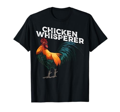 Chicken Whisperer Cockfighting Rooster Bird Cockerel T-Shirt