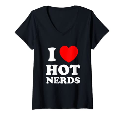 Mujer Me encanta el corazón caliente nerds adulto friki Camiseta Cuello V