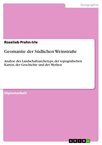Geomantie der Südlichen Weinstraße: Analyse des... [German] 3668507090 Book Cover