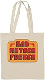 Tamaño: 38 x 42 cm. Bad Mother Fcker - Bolso de mano de algodón natural, color blanco, White, Talla única