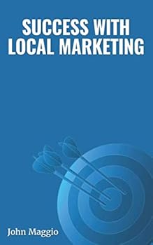 Success with Local Marketing
