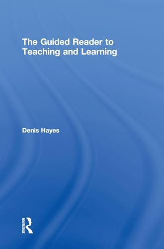 The Guided Reader to Teaching and Learning view 2