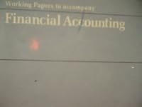 Working Papers to Accompany Financial Accounting 0256027994 Book Cover