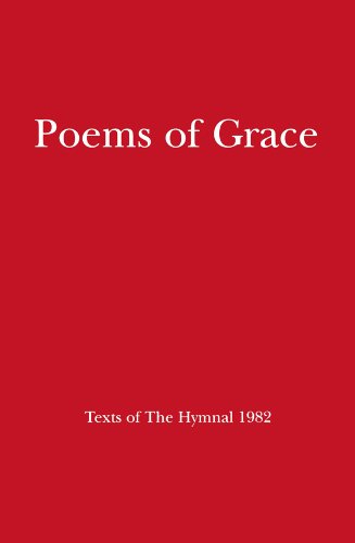 Poems of Grace: Texts of the Hymnal 1982      Kindle Edition