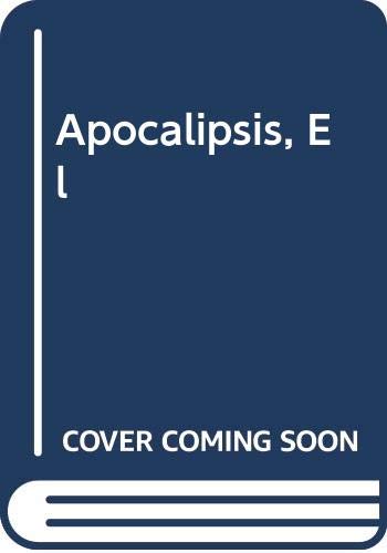 Apocalipsis, El (Spanish Edition) [Spanish] 9509936871 Book Cover