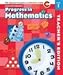 Progress in Mathematics, Teachers Edition with Optional Transition to Common Core: &copy;2012: A roadmap for implementing a seamless instructional Common Core path (Garde 1)