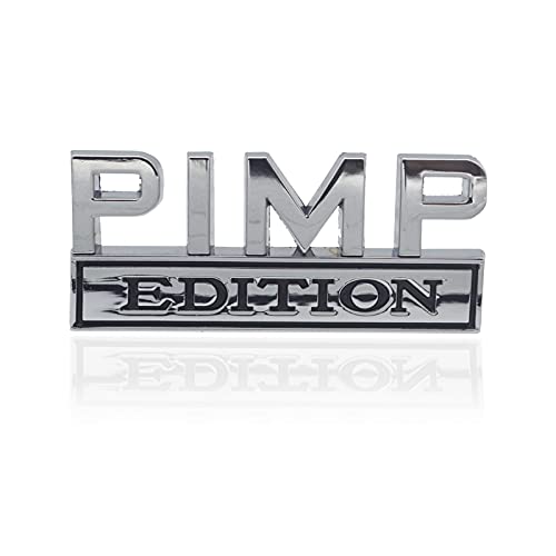 GeeGeeTop Emblema universal PIMP Edition de repuesto para coche, camión, SUV, compatible con Ford F150 J, eep, Dodger, Chevrolet, insignia para portón trasero, parrilla delantera, capó y maletero