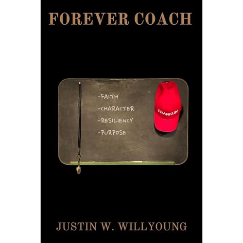 FOREVER COACH by Justin Willyoung episode artwork