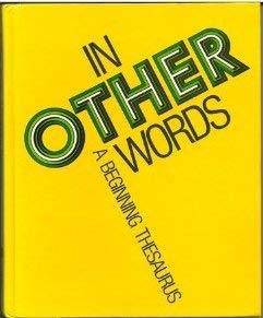 In other words: A beginning thesaurus 0673102637 Book Cover