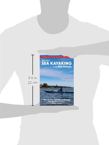 Amc's Best Sea Kayaking In The Mid-Atlantic: 40 Coastal Paddling Adventures From New York To Virginia #TOP1
