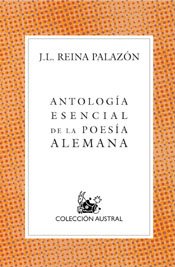 Antología esencial de la poesía alemana: 1 (Clásica)