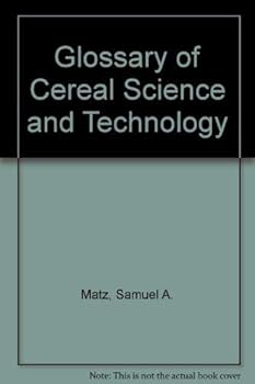 Hardcover Glossary of Cereal Science and Technology Book