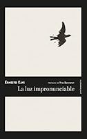 La luz impronunciable 8416677093 Book Cover