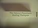 The natural Physician's Healing Therapies