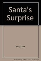 Santa's Surprise 0026887924 Book Cover