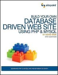 Build Your Own Database Driven Web Site Using PHP & MySQL 4th (forth) edition