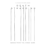 Death Stranding (Songs from the Video Game)
