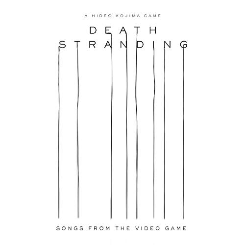 Death Stranding (Songs from the Video Game)
