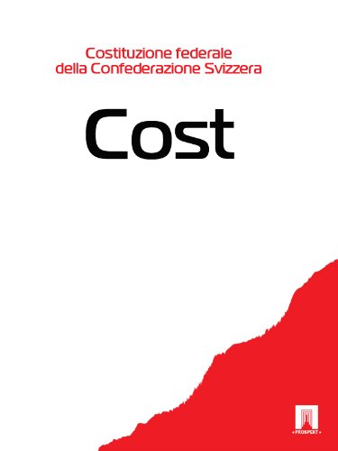 Costituzione federale della Confederazione Svizzera Cost (Svizzera