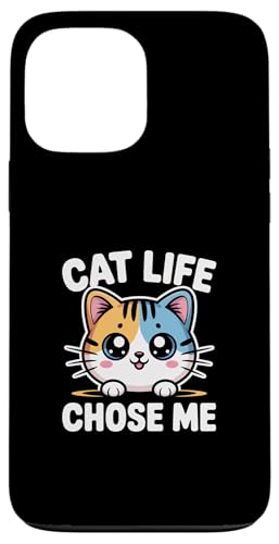 Cat Life Chose Me �X�}�z�P�[�X iPhone 13 Pro Max �p